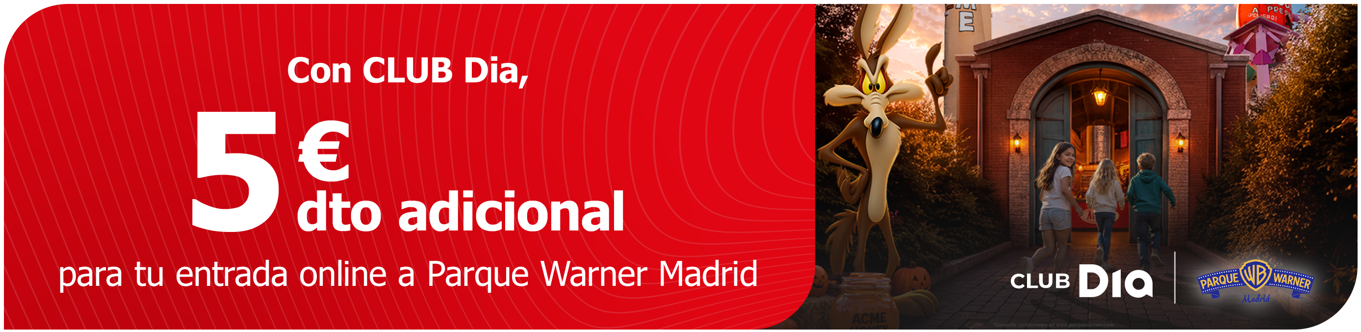CLUB Dia te invita a disfrutar de un descuento de película en Parque Warner Madrid CLUB Dia te invita a disfrutar de un descuento de película en Parque Warner Madrid